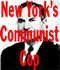 new yorks communist cop